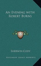 An Evening with Robert Burns