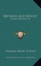 Method and Result: Collected Essays V1