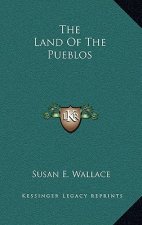 The Land of the Pueblos
