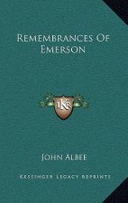 Remembrances of Emerson