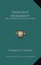 Innocent Merriment: An Anthology of Light Verse