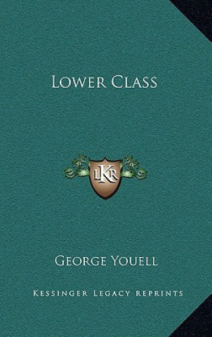 Lower Class