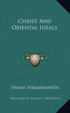 Christ and Oriental Ideals
