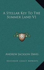 A Stellar Key to the Summer Land V1