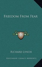 Freedom from Fear
