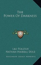 The Power of Darkness