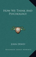 How We Think and Psychology