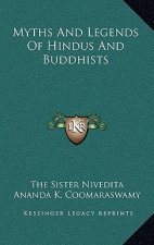 Myths and Legends of Hindus and Buddhists