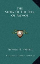 The Story Of The Seer Of Patmos