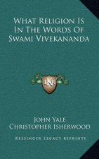 What Religion Is in the Words of Swami Vivekananda