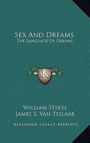 Sex and Dreams: The Language of Dreams