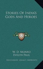Stories Of India's Gods And Heroes