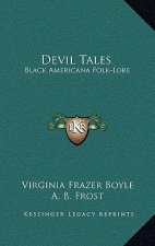 Devil Tales: Black Americana Folk-Lore