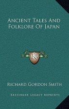 Ancient Tales and Folklore of Japan
