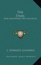 The Stars: How and Where They Influence