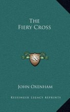 The Fiery Cross