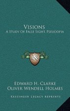 Visions: A Study of False Sight, Pseudopia