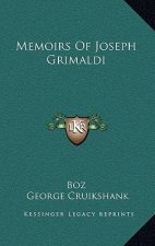 Memoirs of Joseph Grimaldi