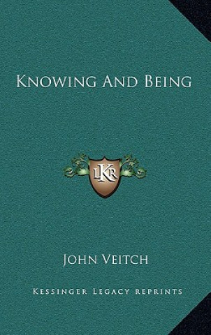 Knowing and Being