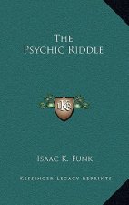 The Psychic Riddle