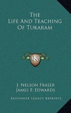 The Life and Teaching of Tukaram