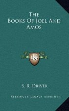 The Books of Joel and Amos