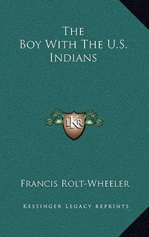 The Boy with the U.S. Indians