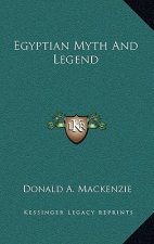 Egyptian Myth and Legend
