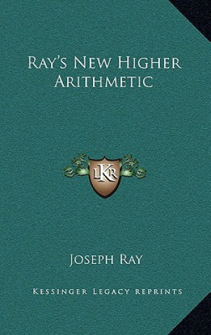 Ray's New Higher Arithmetic