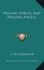 Healing Forces and Healing Angels