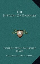 The History Of Chivalry