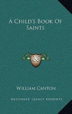 A Child's Book of Saints