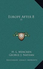 Europe After 8: 15