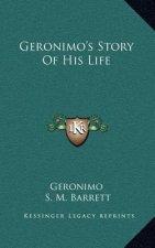 Geronimo's Story of His Life