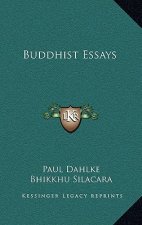 Buddhist Essays
