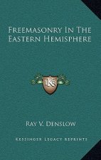 Freemasonry in the Eastern Hemisphere