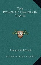 The Power of Prayer on Plants