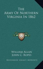 The Army of Northern Virginia in 1862