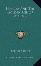 Pericles and the Golden Age of Athens