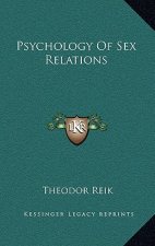 Psychology of Sex Relations