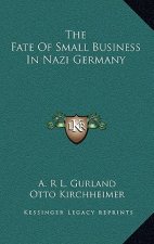 The Fate of Small Business in Nazi Germany