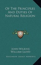 Of the Principles and Duties of Natural Religion