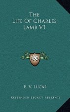 The Life of Charles Lamb V1