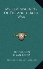 My Reminiscences of the Anglo-Boer War
