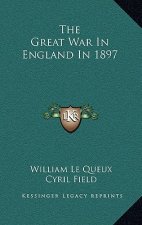 The Great War in England in 1897