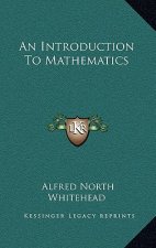 An Introduction to Mathematics
