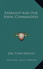 Farragut and Our Naval Commanders