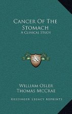 Cancer of the Stomach: A Clinical Study