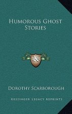 Humorous Ghost Stories