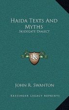 Haida Texts and Myths: Skidegate Dialect